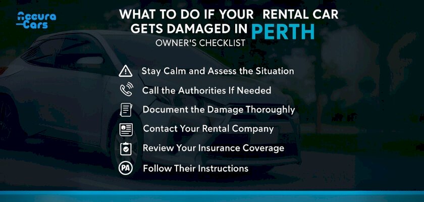 What to Do If Your Rental Car Gets Damaged in Perth: Owner’s Checklist