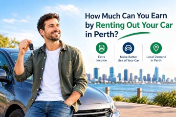 How Much Can You Earn Renting Out Your Car in Perth?